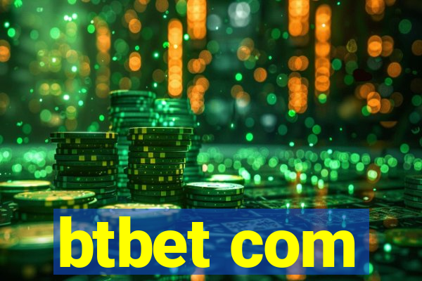 btbet com